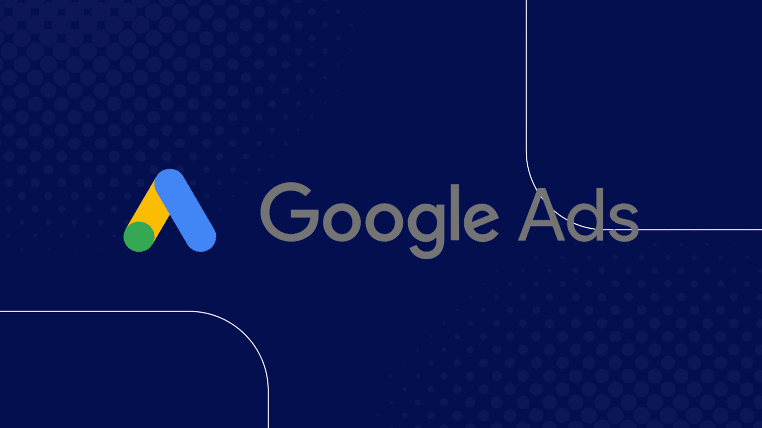The Ultimate Guide to Maximizing Your Google Ads ROI